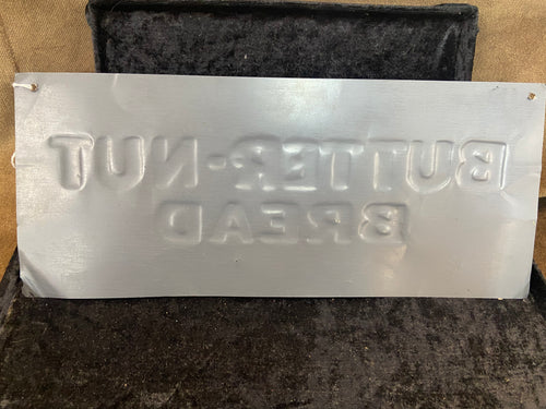 1930's Butter-nut Bread Advertising Sign Tin Tacker